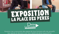 Exposition &quot;la Place des pères&quot;